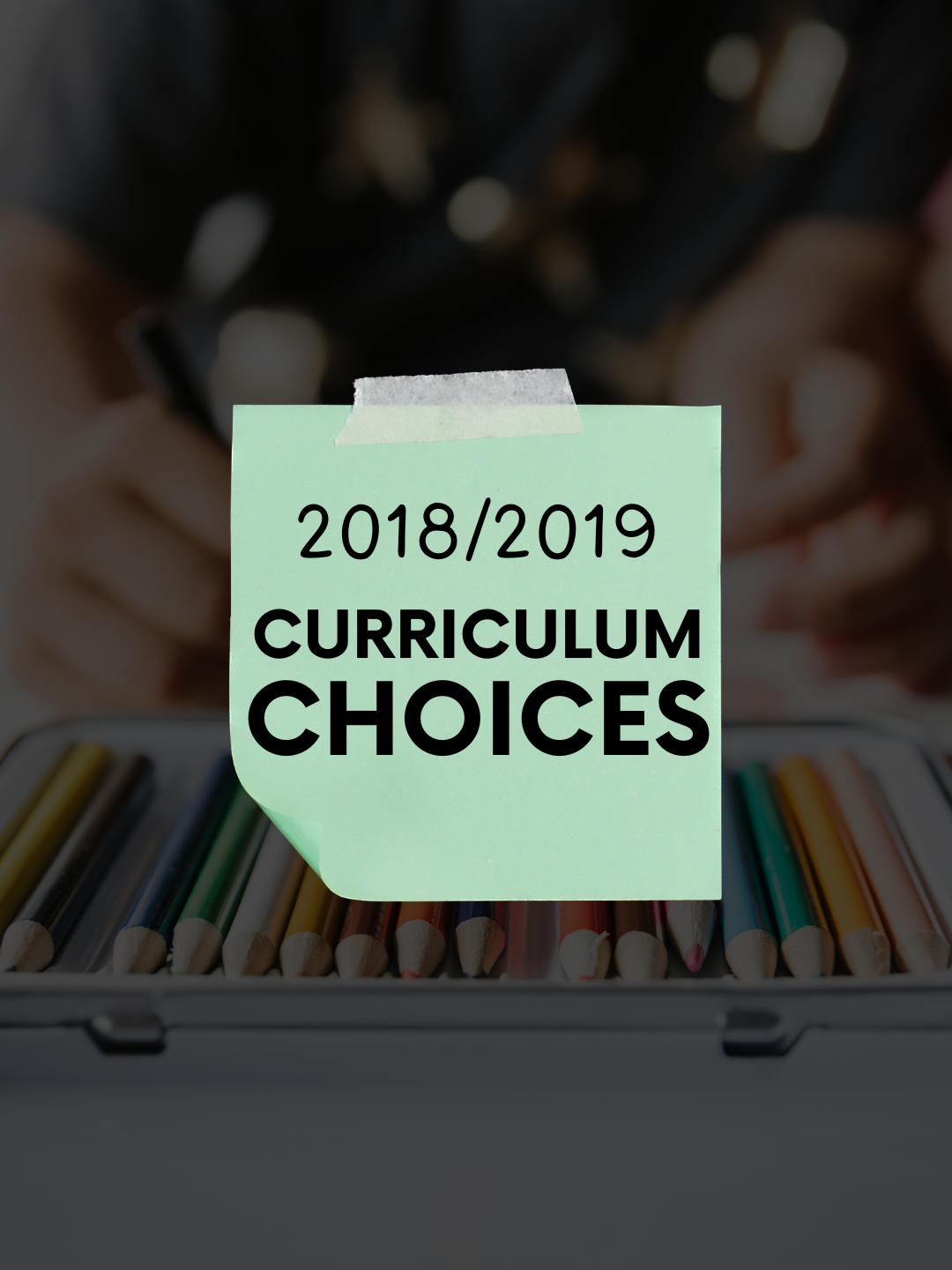 Our 2018/2019 Homeschool Curriculum Choices!